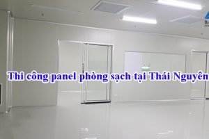 Cung cấp và thi công panel phòng sạch tại Thái Nguyên