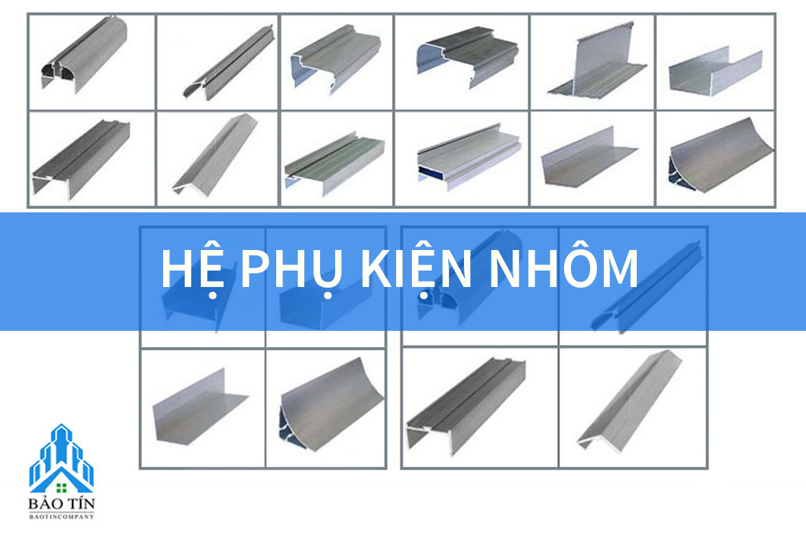 Hệ phụ kiện nhôm