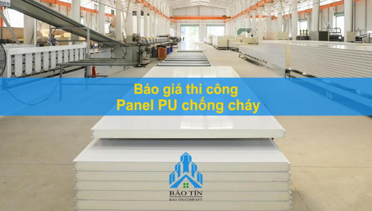 báo giá thi công panel PU chống cháy