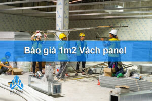 Báo giá thi công panel theo m2 hoàn thiện tại Hà Nội 2025